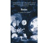Binôme, le poète et le savant Collectif (Auteur)