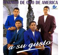 Binomio De Oro De Am - Su Gusto