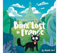 Binx Lost in France: 2nd Edition