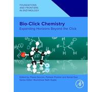 Bio-click Chemistry: Expanding Horizons Beyond the Click