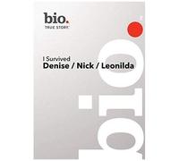 Bio --I Survived: Denise/ Nick/ Leonilda Dvd