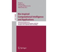 Bio-Inspired Computational Intelligence And Applications