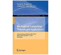 Bio-Inspired Computing: Theories And Applications