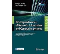 Bio-Inspired Models Of Network, Information, And Computing Systems