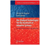 Bio-Inspired Technologies For The Hardware Of Adaptive Systems