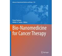 Bio-Nanomedicine For Cancer Therapy