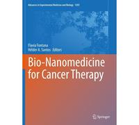 Bio-Nanomedicine For Cancer Therapy