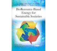 Bio Resource-Based Energy For Sustainable Societies