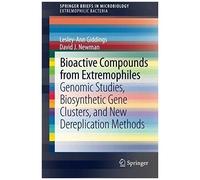 Bioactive Compounds From Extremophiles