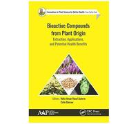Bioactive Compounds From Plant Origin