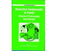 Bioactive Compounds in Foods, Acs Symposium Series