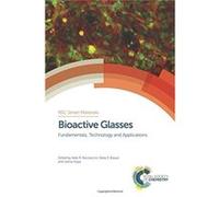 Bioactive Glasses Aldo R Boccaccini, Delia S Brauer, Leena Hupa, Hans - Jorg Schneider (Auteur)