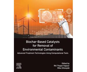 Biochar-Based Catalysts for Removal of Environmental Contaminants