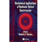 Biochemical Applications Of Nonlinear Optical Spectroscopy