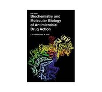 Biochemistry And Molecular Biology Of Antimicrobial Drug Action