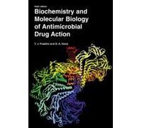 Biochemistry And Molecular Biology Of Antimicrobial Drug Action