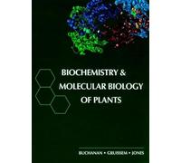 Biochemistry and Molecular Biology of Plants