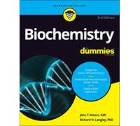 Biochemistry For Dummies by Langley & Richard H. Stephen F. Austin State University & TX Langley Richard H. Stephen F. Austin State University TX (Auteur)