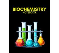 Biochemistry Notebook: Cute Hexagonal Graph Paper Notebook For Biochemistry and Organic Chemistry Students and Chemistry Lovers.