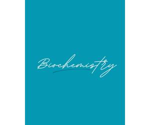 Biochemistry Notebook: Medical Student Notebook for Biochemistry Lecture Notes, Metabolic Pathways, Clinical Correlations, Revision and Exam Preparation