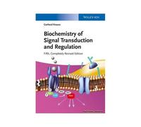 Biochemistry Of Signal Transduction And Regulation