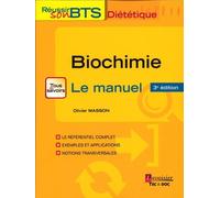 Biochimie: Bases biochimiques de la diététique