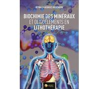 Biochimie des minéraux et oligoéléments en lithothérapie
