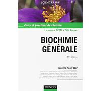 Biochimie générale 11e édition: Cours et questions de révision