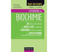 Biochimie - Licence 1 / 2 / PACES - L'essentiel: L'essentiel