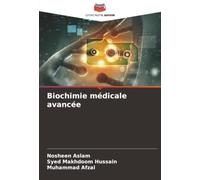 Biochimie médicale avancée