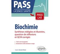 Biochimie - Synthèses rédigées et illustrées, question de réflexions et QCM corrigés - Sophie Séronie-Vivien - Ellipses - broché - Scolaire / Universitaire