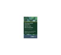 Biodegradable Polymers, Blends And Biocomposites