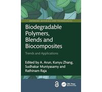 Biodegradable Polymers, Blends and Biocomposites: Trends and Applications