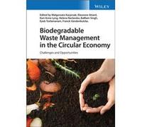 Biodegradable Waste Management in the Circular Economy Biodegradable Waste Management in the Circular Economy (Auteur)