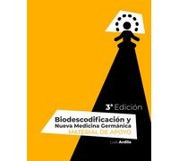 Biodescodificación Y Nueva Medicina Germánica: Material De Apoyo