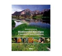 Biodiversité des Alpes L'inventaire sans frontières, Mercantour-Alpi Marittime - Francine Brondex - Glénat - broché - Guide