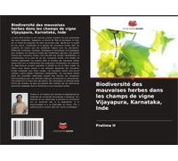 Biodiversité Des Mauvaises Herbes Dans Les Champs De Vigne Vijayapura, Karnataka, Inde