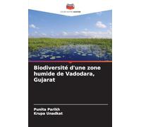 Biodiversité d'une zone humide de Vadodara, Gujarat