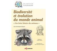 Biodiversité et évolution du monde animal Une brève histoire des animaux - Jean-Christophe Gueguen - Edp Sciences - broché - Etude