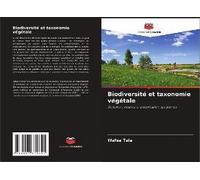 Biodiversité Et Taxonomie Végétale