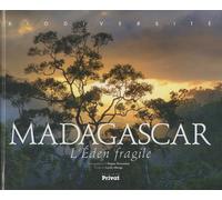BIODIVERSITE MADAGASCAR L EDEN FRAGILE