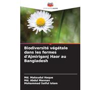 Biodiversité végétale dans les fermes d'Ajmiriganj Haor au Bangladesh