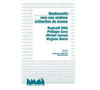 Biodiversité : vers une sixième extinction