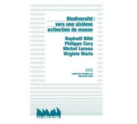 Biodiversité : vers une sixième extinction - Raphaël BILLÉ - Ville Brule Eds La - broché - Essai