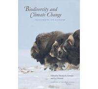 Biodiversity and Climate Change: Transforming the Biosphere