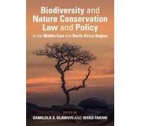 Biodiversity And Nature Conservation Law And Policy In The Middle East And North Africa Region