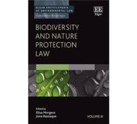 Biodiversity and Nature Protection Law Jona Razzaque, Elisa Morgera (Auteur)