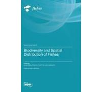 Biodiversity And Spatial Distribution Of Fishes
