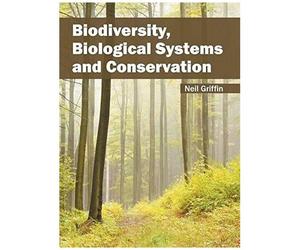 Biodiversity, Biological Systems And Conservation