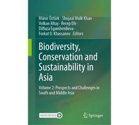 Biodiversity, Conservation And Sustainability In Asia
